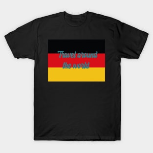 Travel Around the World - Germany T-Shirt